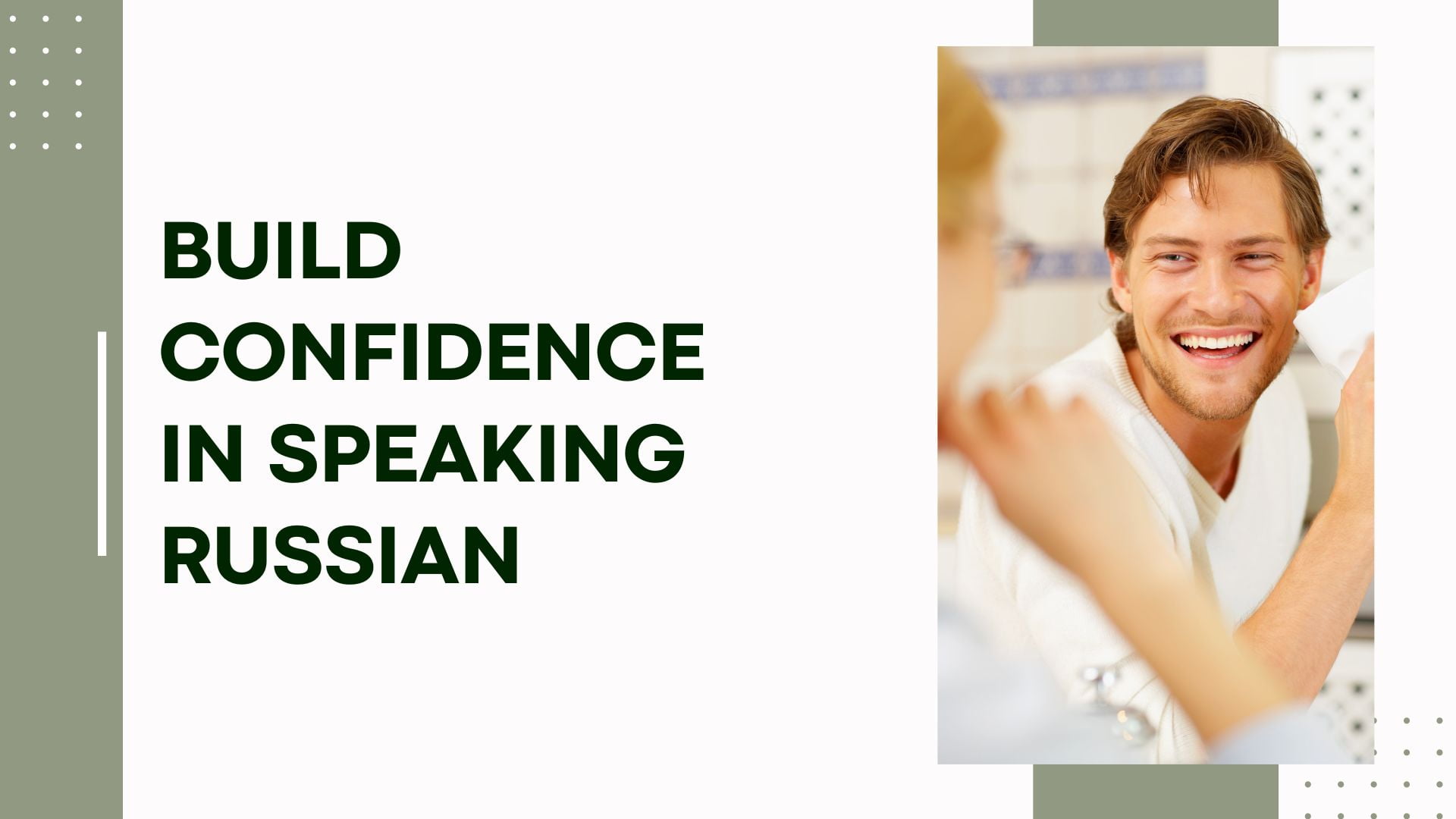 Build Confidence in Speaking Russian