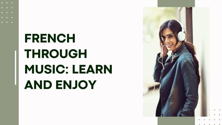 French Through Music: Learn and Enjoy