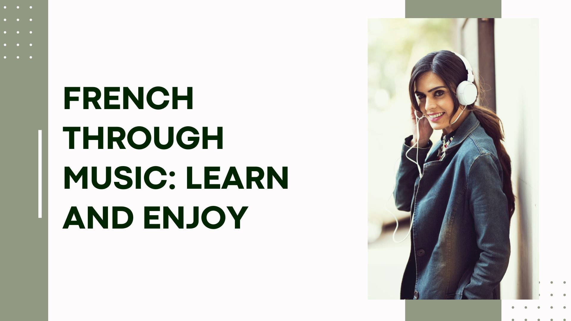 French Through Music: Learn and Enjoy