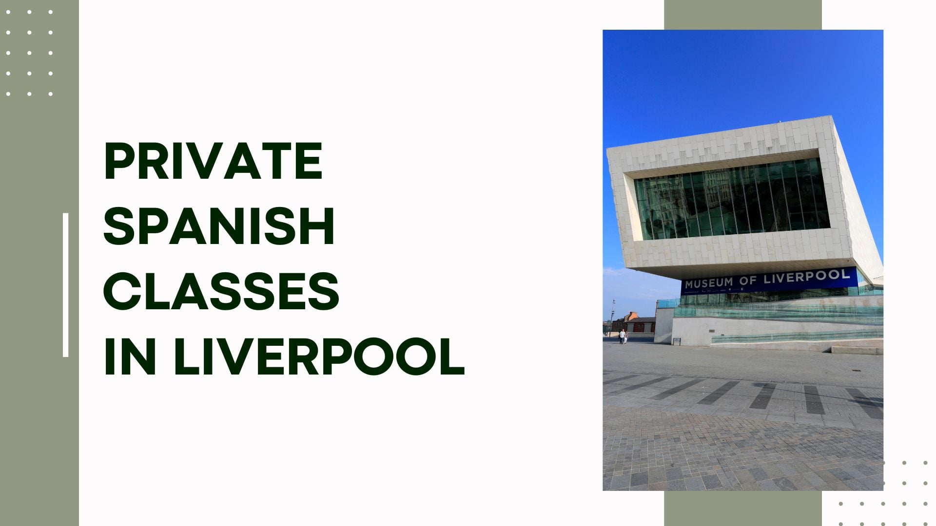 Private Spanish Classes in Liverpool